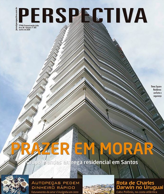 Revista Perspectiva - Edição n° 305 | junho/20 Obra: Ed. Times Square